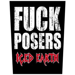 Iced Earth - F*** Posers (Backpatch)