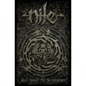 Nile - What Should Not Be Unearthed (Textile Poster)